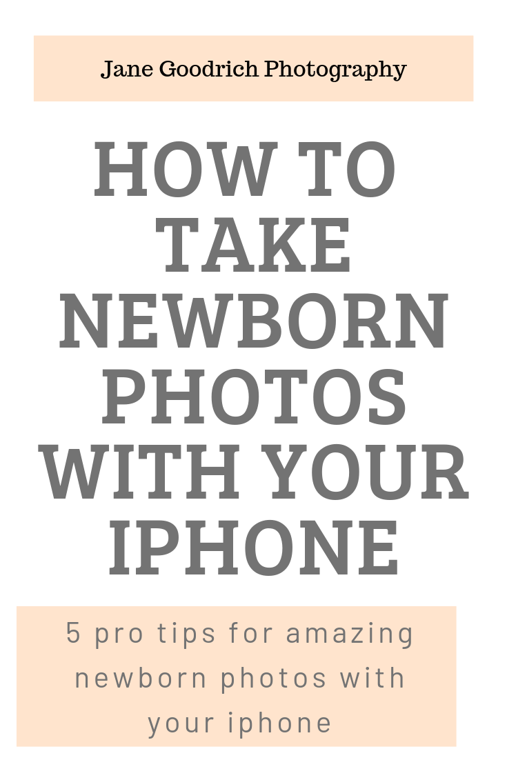pinterest image for iphone newborn photos