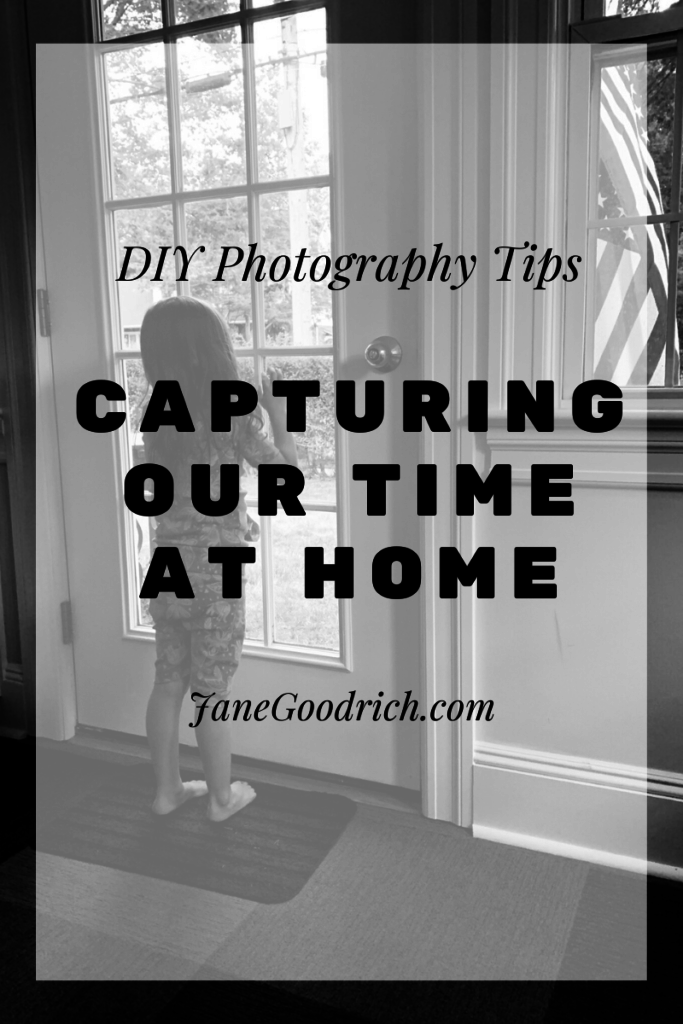 pinterest image for DIY stay at home photography Jane Goodrich Photography