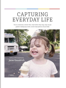 capturing everyday life by jane goodrich